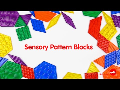 Sensory Pattern Blocks - Edx Education, Sensory Play and Geometry